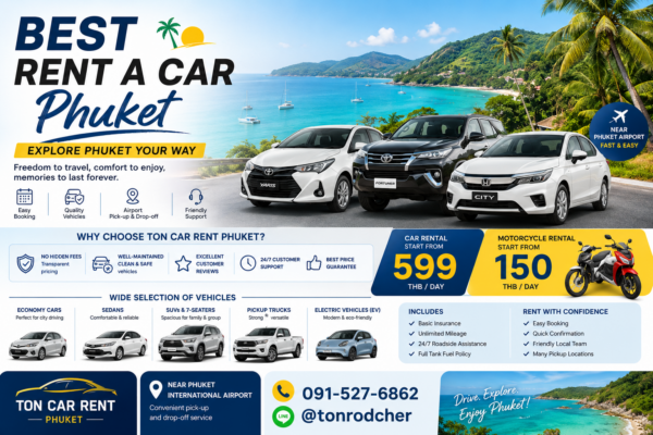 Best Rent a Car Phuket promotional banner featuring Ton Car Rent Phuket with rental cars, motorcycle, Phuket beach background, airport pickup service, and affordable daily rental prices.